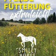 Pferdefütterung extra leicht